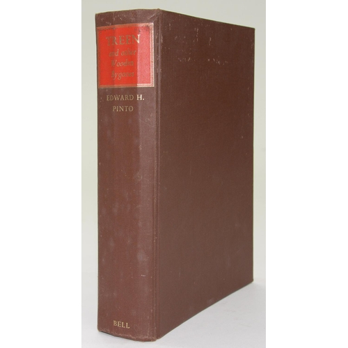 464 - PINTO (EDWARD H.) - TREEN AND OTHER WOODEN BYGONES AN ENCYCLOPEDIA AND SOCIAL HISTORY, ILLUSTRATED, ... 