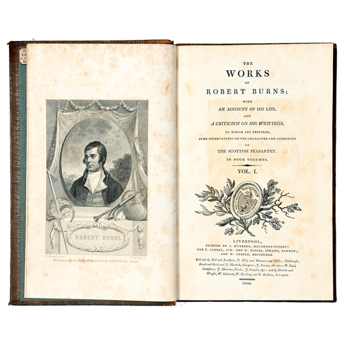 354 - The Works of Robert Burns...to which are Prefixed Some Observations on the Scottish Peasantry, four ... 