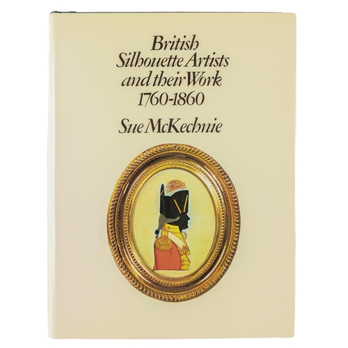 816 - Books. McKechnie (S) - British Silhouette Artists and their Work 1760-1860, illustrated, cloth, dust... 