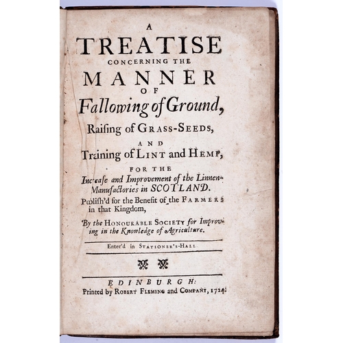 704 - [Macintosh (William)], A Treatise Concerning the Manner of Fallowing Ground, Raising of Grass-Seeds,... 