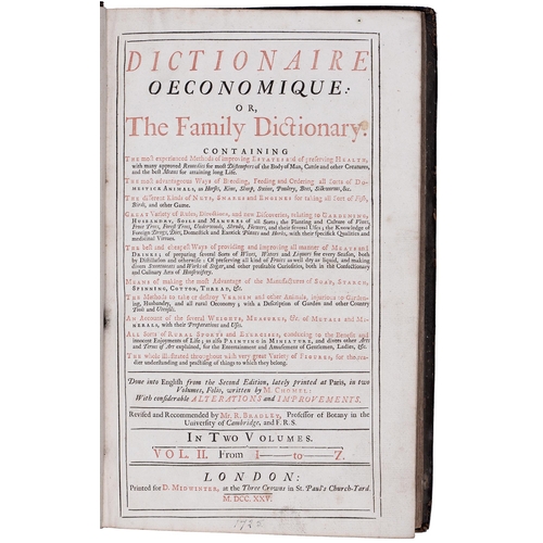 763 - Bradley (R, editor), Dictionaire Oeconomique: or, The Family Dictionary [...], volume II only (of 2)... 