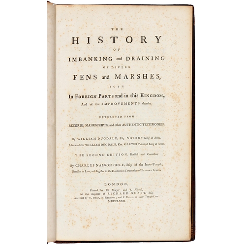 80 - Drainage. Dugdale (Sir William) & Cole (Charles Nalson, editor), The History of Imbanking and Dr... 