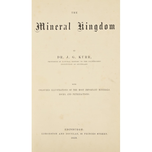 139 - Geology. Kurr (Dr. J.G. Kurr, Professor of Natural History to the Polytechnic Institution of Stuttga... 