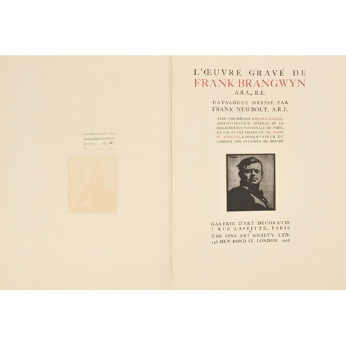 20 - Art. Newbolt (Frank, ARE), L'Œuvre gravé de Frank Brangwyn ARA, RE, first edition, copy no. 6 from a... 