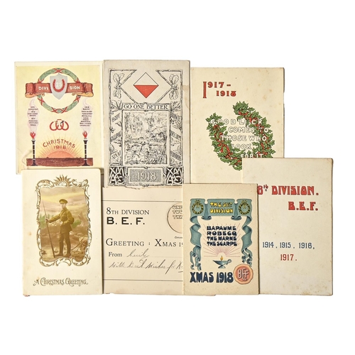 381 - Christmas Greetings Cards. Seven World War One cards, dated 1916-18, comprising 8th Division of the ... 