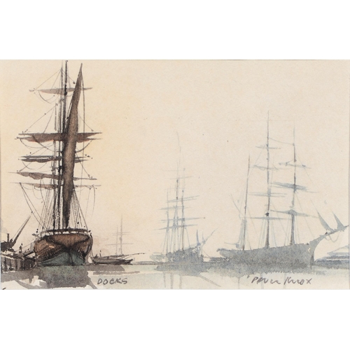 1059 - Paul Knox, 20th c - Barques Anchored; Docks, a pair, signed, watercolours, 7.5 x 11.5cm, a late 19th... 