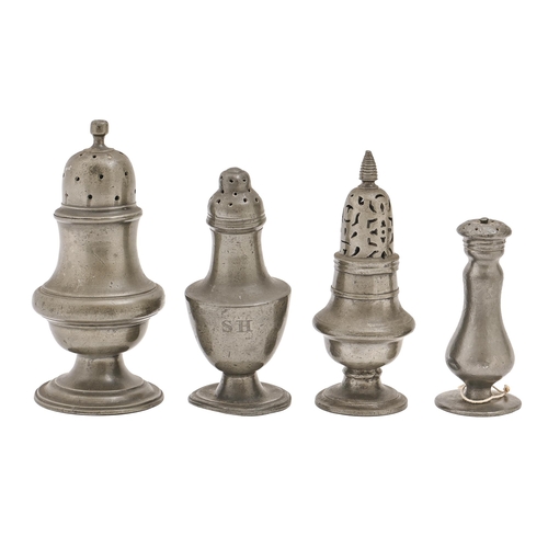 830 - Three English pewter sugar casters and a pepperette, 19th c,  various sizes