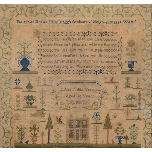 550 - A 19th c linen sampler, by Ann Judith Turney, aged 12 years 1837, taught at Mrs and Miss Braggs Semi... 