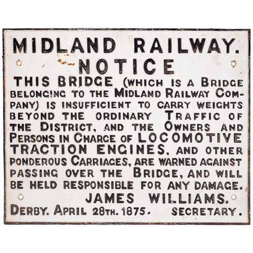 661 - Railwayana. A cast iron Midland Railway Notice, dated Derby, April 28th, 1875, 45 x 58cm... 