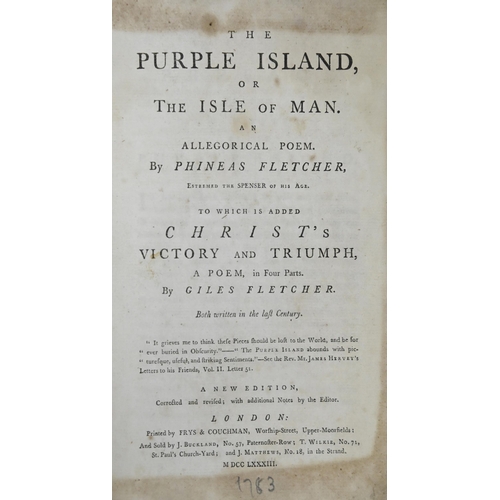 126 - Fletcher (Phineas) & (Giles), The Purple Island, or The Isle of Man. An Allegorical Poem. To whi... 