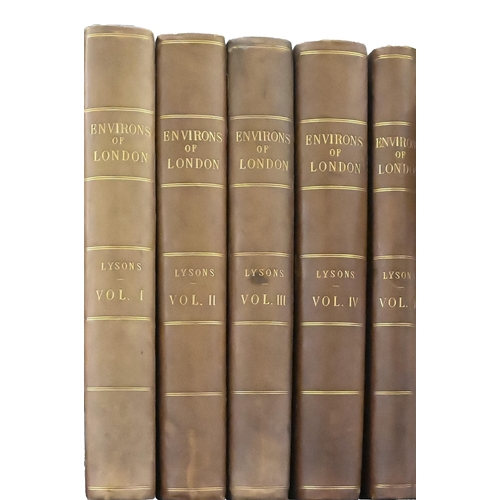 183 - London. Lysons (Rev. Daniel), The Environs of London, two volumes issued and bound as four parts as ... 