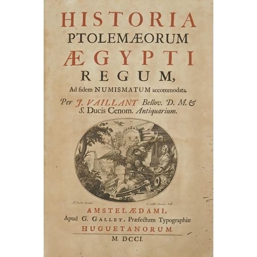 211 - Numismatics. Foy-Vaillant (Jena), Historia Ptolemæorum Ægypti Regum, Ad fidem numismatum accommodata... 