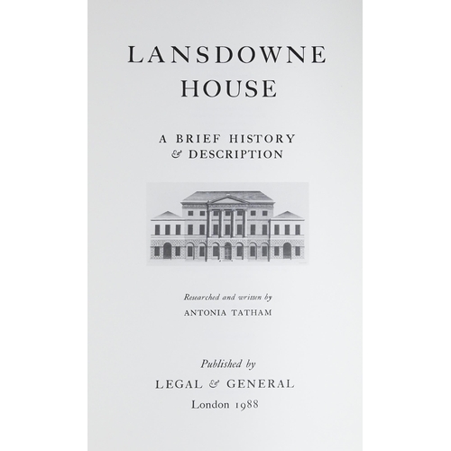 25 - Architecture. Tatham (Antonia), Lansdowne House: A Brief History & Description, copy no. 60/280,... 