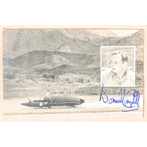 322 - Autograph. Donald Malcolm Campbell CBE (1921-1967), the British motor-racing driver and speed record... 