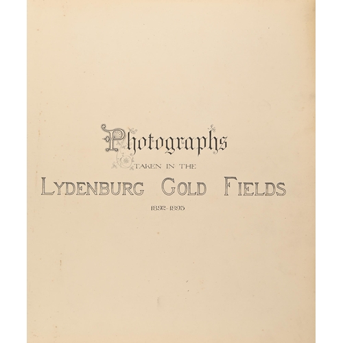 487 - South Africa, Transvaal. Photographs Taken in the Lydenburg Gold Fields, 1892-1893, an album of 9 ph... 