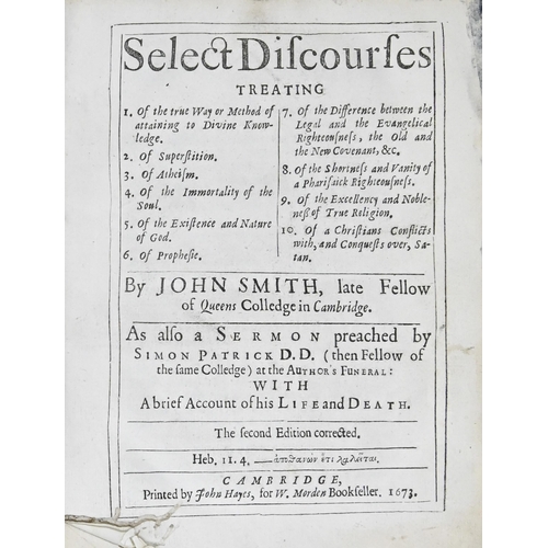 68 - Cambridge Platonists. Smith (John, late Fellow of Queens College), Select Discourses [...], As also ... 