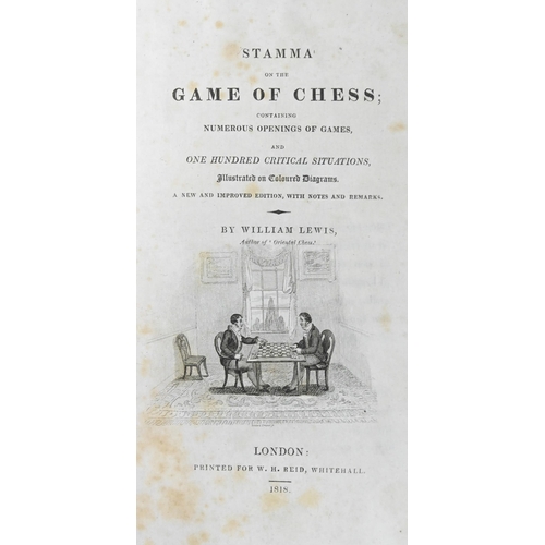 69 - Chess. Lewis (William), Stamma on the Game of Chess; Containing Numerous Openings of Games, and One ... 