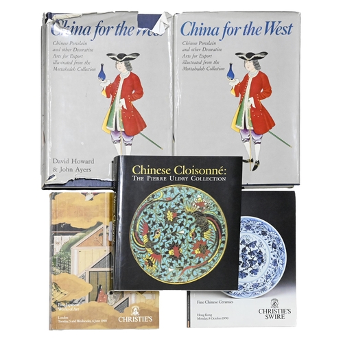 89 - China. Howard (David) & Ayers (John), China for the West: Chinese Porcelain & other Decorati... 