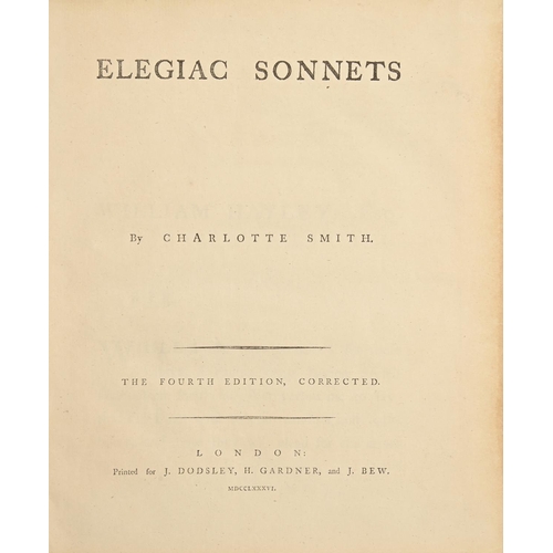 62 - Female Author. Smith (Charlotte), Elegiac Sonnets, signed by the author, fourth edition, London: Pri... 