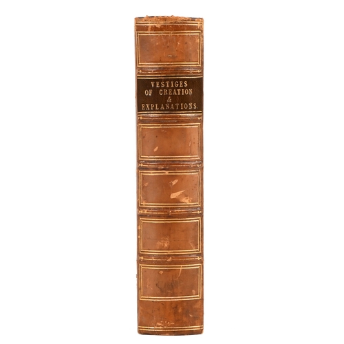 112 - Natural History, Evolution. [Chambers (Robert)], Vestiges of the Natural History of Creation, [bound... 