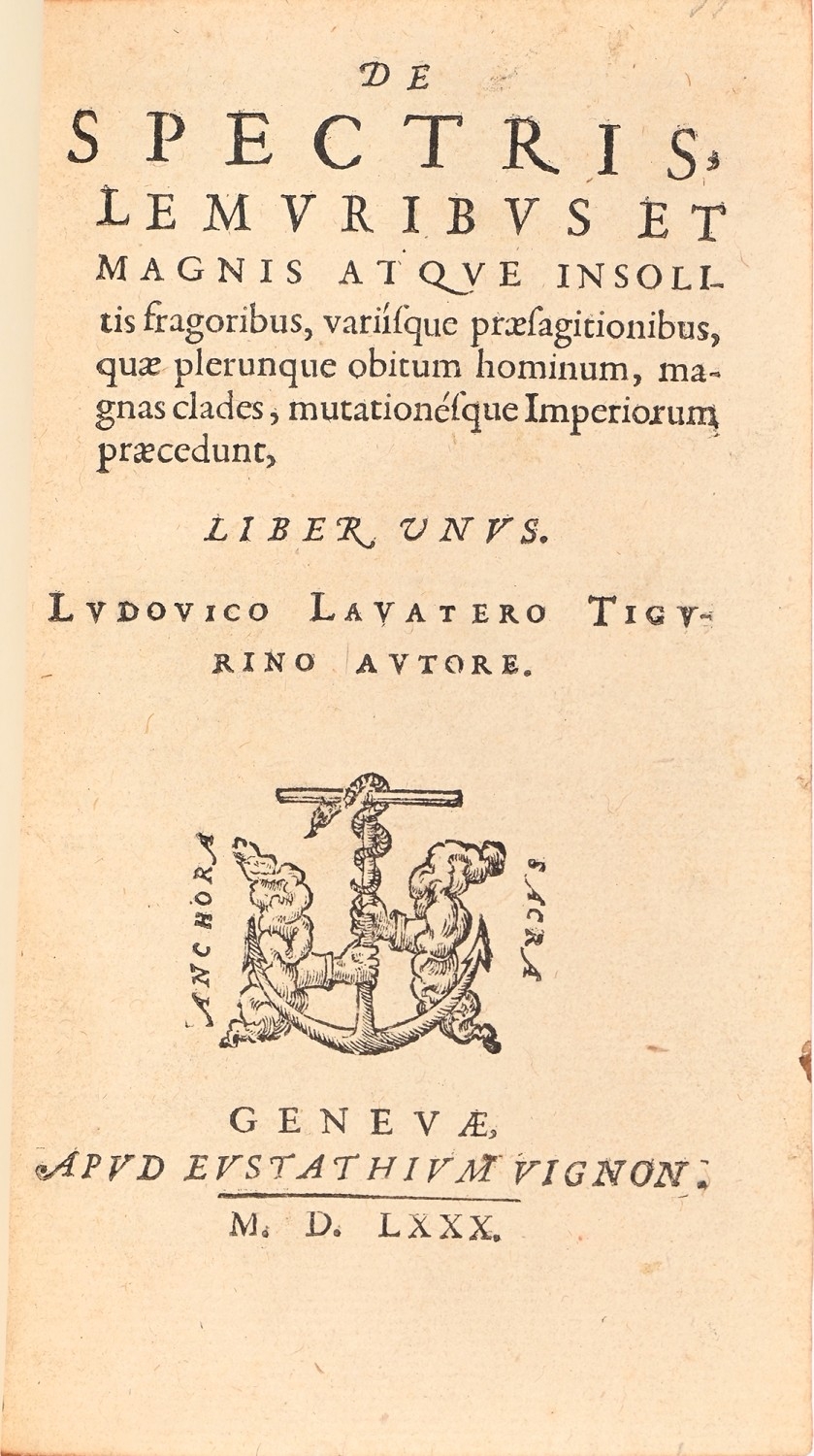 Ghosts. Lavater (Ludwig), De Spectris, Lemuribus et Magnis atque ...