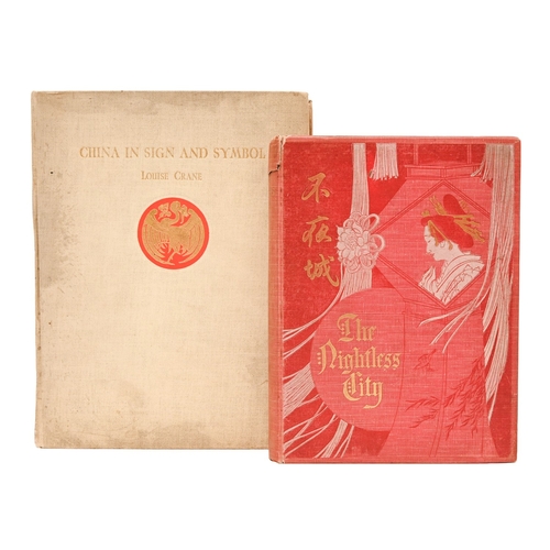 49 - China. Crane (Louise) & Crane (Kent, illustrator), China in Sign and Symbol, first edition, Shan... 