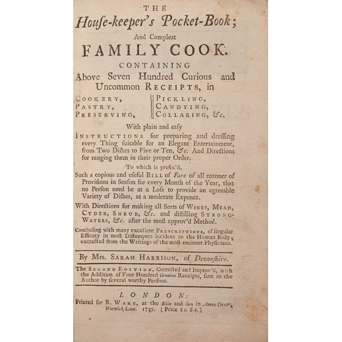 54 - Cookery. Harrison (Mrs. Sarah, of Devonshire), The House-keeper's Pocket-Book; And Compleat (sic) Fa... 