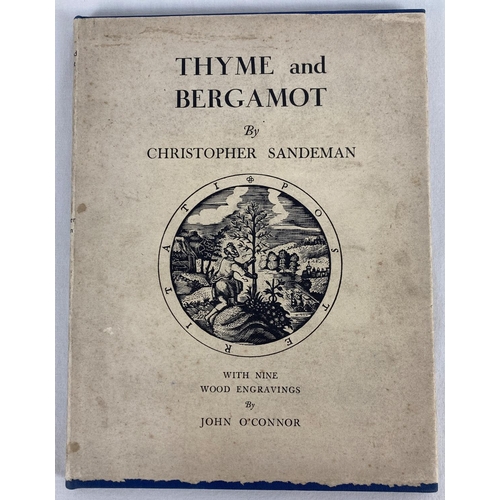 127 - Thyme and Bergamot by Christopher Sandeman limited edition book complete with dust cover. With 9 woo... 