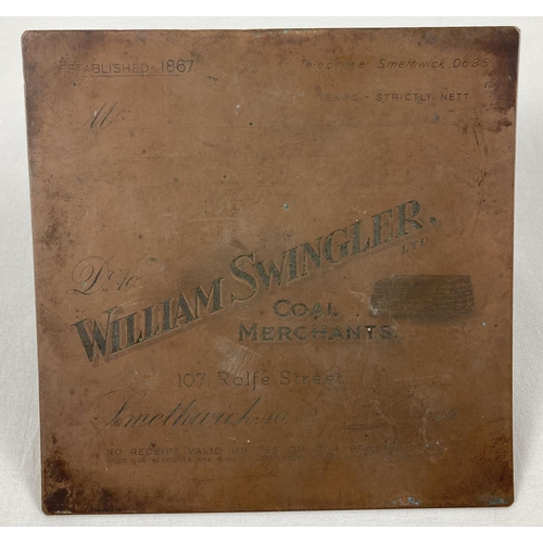 1244 - A vintage brass receipt printing plate for William Swingler Coal Merchants, Smethwick. Approx. 15cm ... 