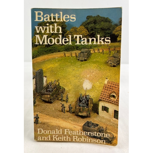 33 - Battles with Model Tanks - book by Donald Featherstone and Keith Robinson, from Macdonald & Jane's, ... 