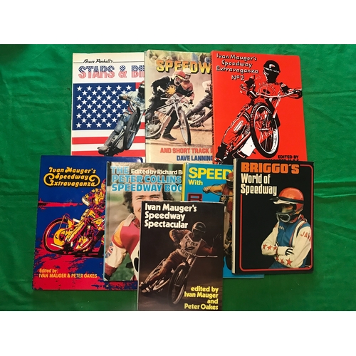 1478 - 8 x Speedway hardback books to include Bruce Penhall's Stars & Bikes and Ivan Mauger's Speedway Extr... 