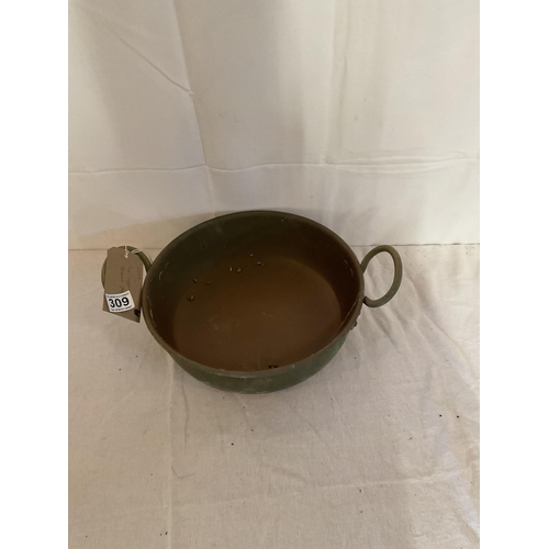 309 - COPPER PAN WITH BRASS HANDLES
DIA 12