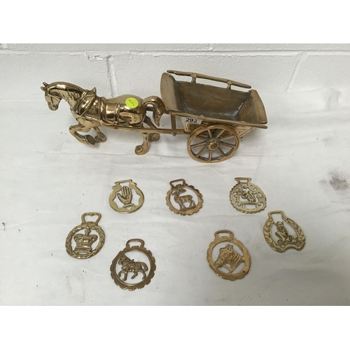 293 - BRASS HORSE & CART AND COLLECTION OF HORSE BRASSES