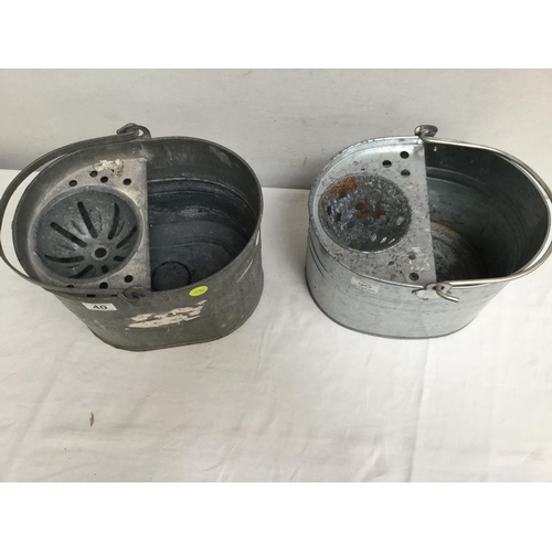 40 - 2 GALVANISED MOP BUCKETS