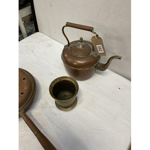 352 - COPPER KETTLE, WARMING PAN MORTAR AND PESTLE