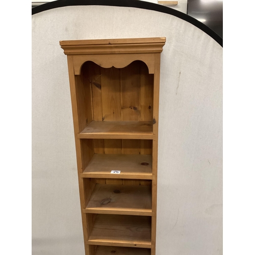 473 - WAXED PINE NARROW BOOKCASE H 71