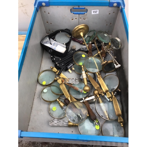 157 - CRATE OF MAGNIFYING GLASSES