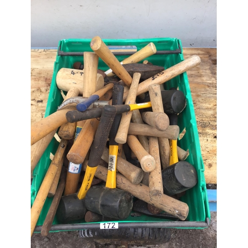 172 - CRATE OF HAMMERS AND MALLETS