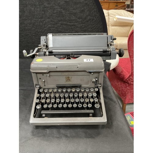 77 - VINTAGE IMPERIAL TYPEWRITER