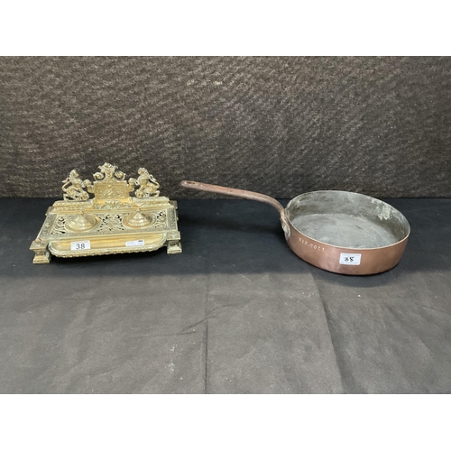 38 - HEAVY COPPER PAN AND A BRASS DESK STAND