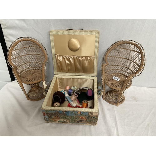 251 - VINTAGE SEWING BOX AND CONTENTS AND 2 MINIATURE WICKER PEACOCK CHAIRS