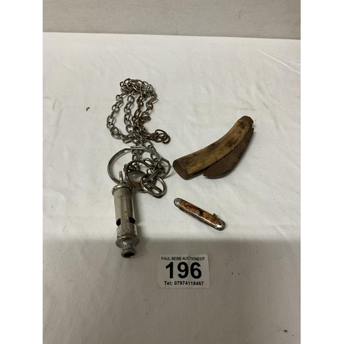 196 - PRISON WARDENS WHISTLE, 2 PENKNIVES ETC