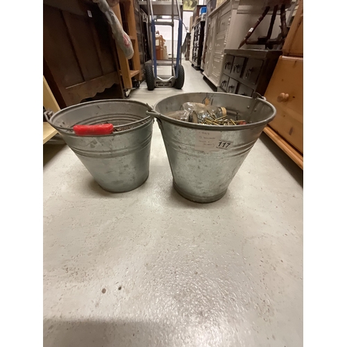 117 - 2 GALVANISED BUCKETS, NAILS SCREWS ETC