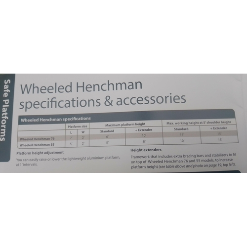 129 - WHEELED HENCHMAN MODEL 76 WITH A 6FT PLATFORM - A FULLY ADJUSTABLE WHEELED PLATFORM WITH ADJUSTABLE ... 