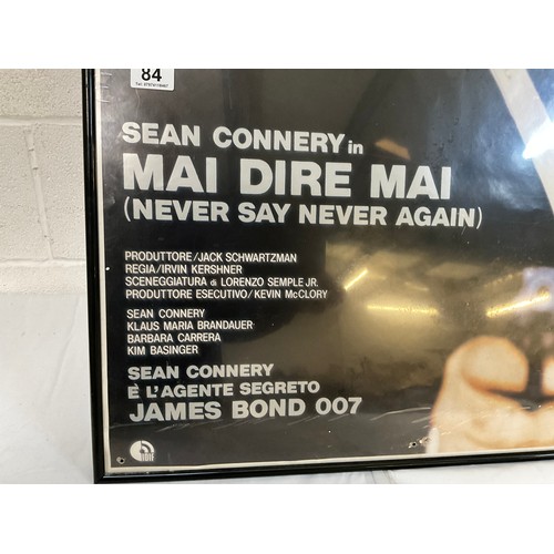 84 - JAMES BOND 007 FILM POSTER SEAN CONNERY NEVER SAY NEVER AGAIN 28”X40”