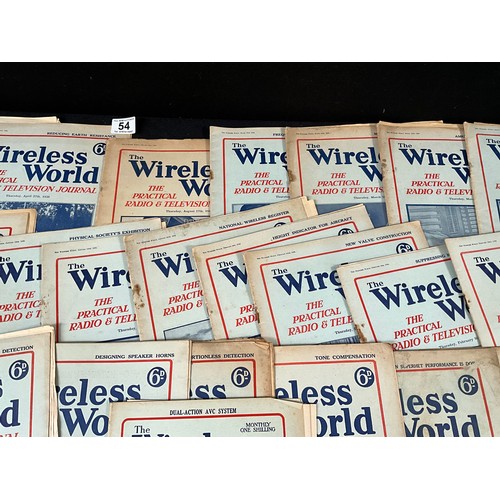 54 - A QUANTIY OF VINTAGE THE WIRELESS WORLD JOURNALS/MAGAZINES