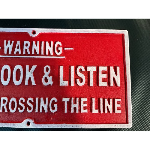 11 - REPRODUCTION CAST IRON SIGN STOP LOOK AND LISTEN 14