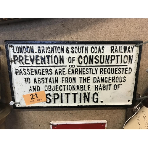 21 - Railway Iron Spitting Sign