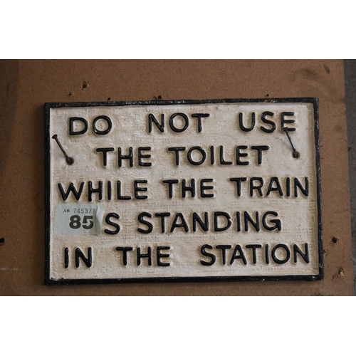 85 - Cast iron Railway sign 7