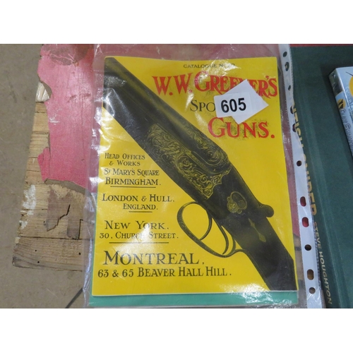 605 - Greeners sporting guns,catalogues etc